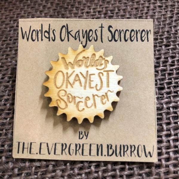 World's Okayest Sorcerer Tabletop Class Wooden Pin picture