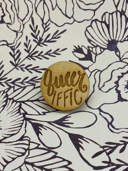 LGBTQ+ Wooden Pin- Queeriffic picture