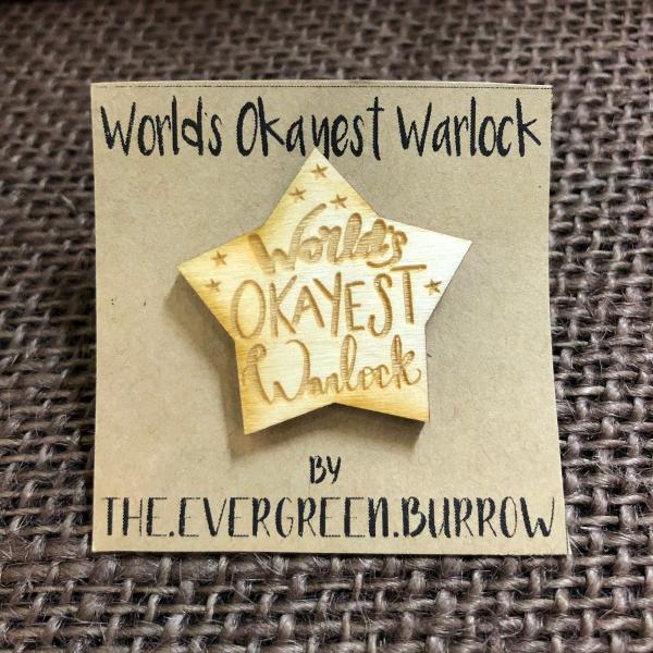 World's Okayest Warlock Tabletop Class Wooden Pin picture