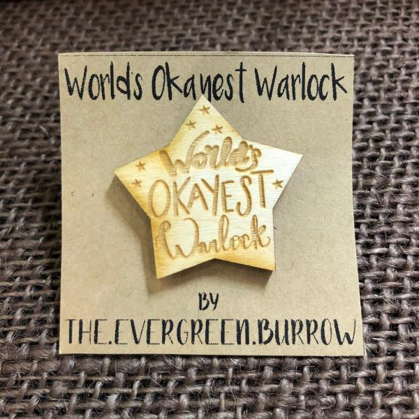 World's Okayest Warlock Tabletop Class Wooden Pin picture