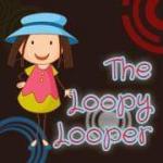 The Loopy Looper & Fifi's Place
