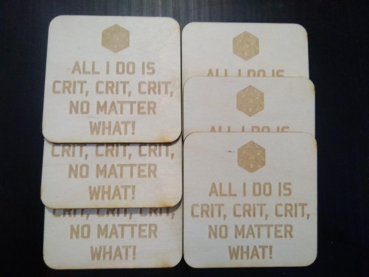 All I Do is Crit Coasters picture
