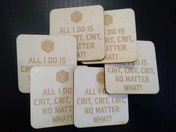 All I Do is Crit Coasters picture