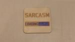 Sarcasm Loading Coasters