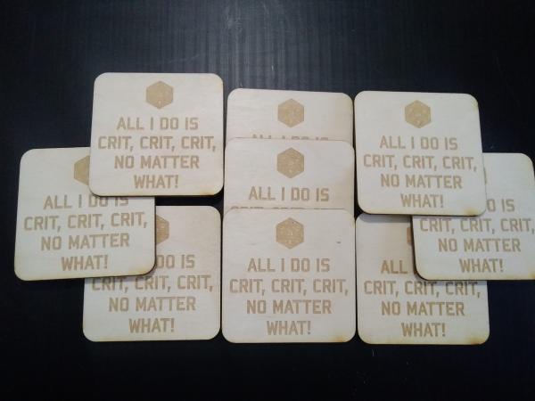 All I Do is Crit Coasters picture