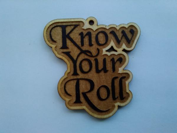 Know Your Roll Pendant picture