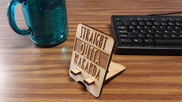 Straight Outta Wakanda Phone Stand (2 piece) picture