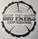 Big Papa's Custom Woodworking