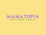 Mamatopia