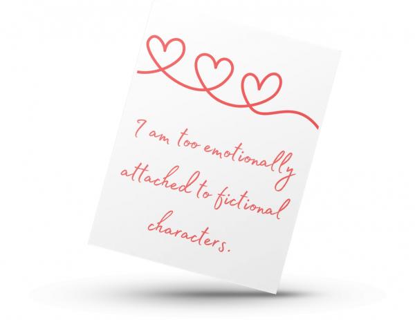 Too attached to fictional characters - blank greeting card picture