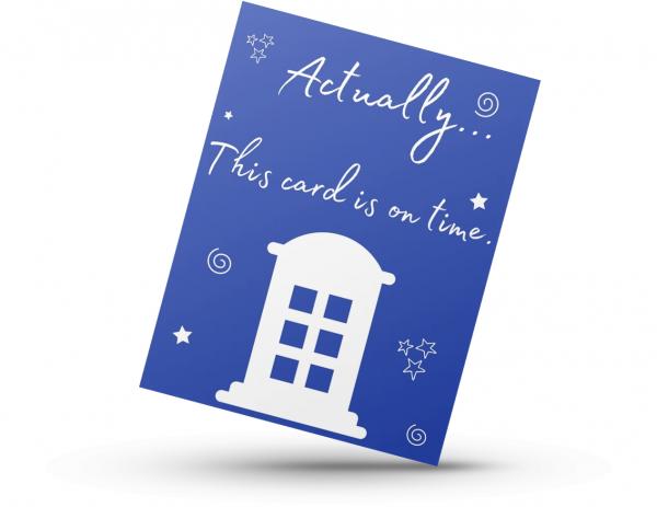 Belated Dr. Who Blank Birthday Card