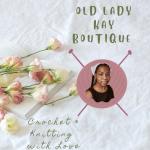 Old Lady Kay Boutique