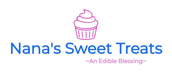 Nana's Sweet Treats ~ An Edible Blessing ~