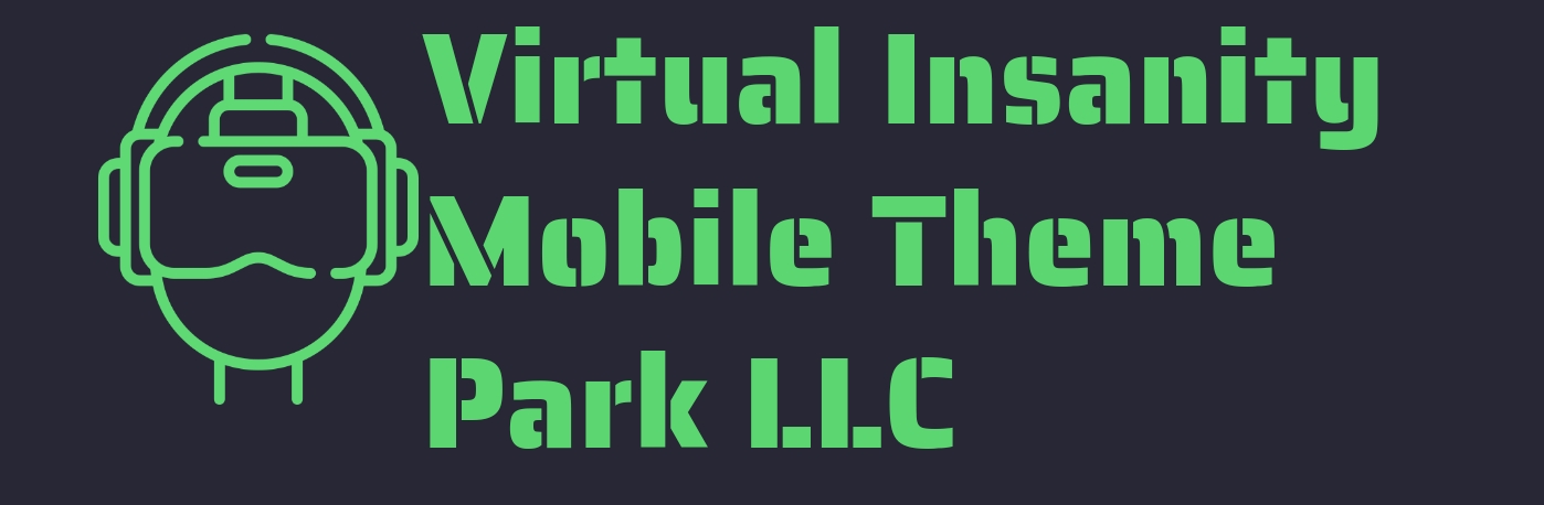 Virtual Insanity Mobile Theme park LLC