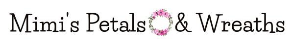 Mimi's Petals & Wreaths