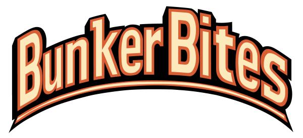 Bunker Bites