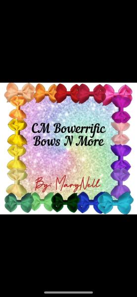 CM Bowerrific bows n more