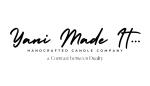 Yani Made It... Handcrafted Candle Company