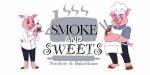 Smoke and Sweets