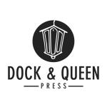 Dock and Queen Press