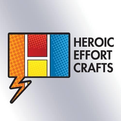 Heroic Effort Crafts