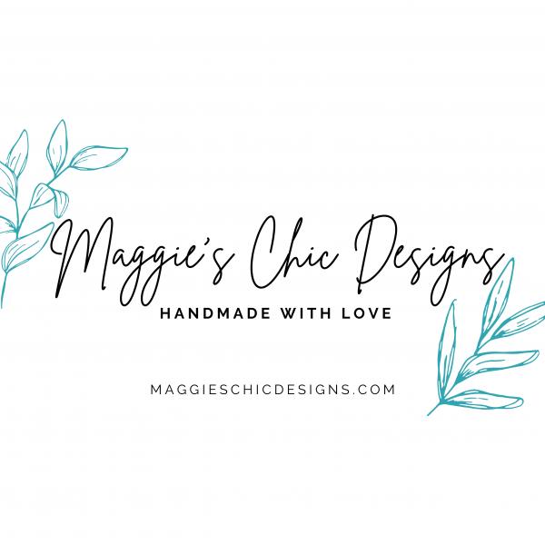 Maggies Chic Designs
