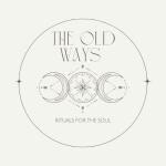 The Old Ways