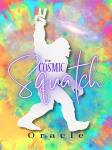 The Cosmic Squatch Oracle Cards