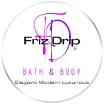 Friz Drip Bath & Body