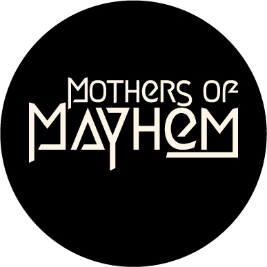 Mothers of Mayhem