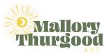 Mallory Thurgood Art