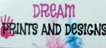 DreamPrints AndDesigns