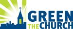 Green The Church