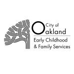 City of Oakland Early Childhood Family Services