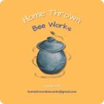 Home Thrown Bee Works