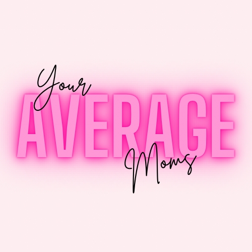 Your Average Moms