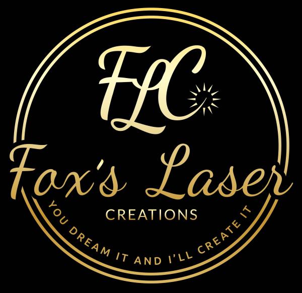 Fox's Laser Creations