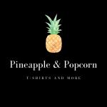 Pineapple&Popcorn