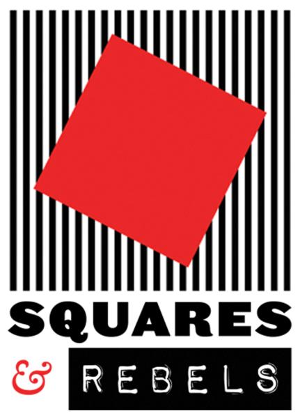 Squares & Rebels | Handtype Press