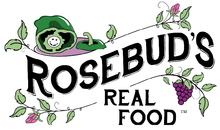 Rosebud's Real Food