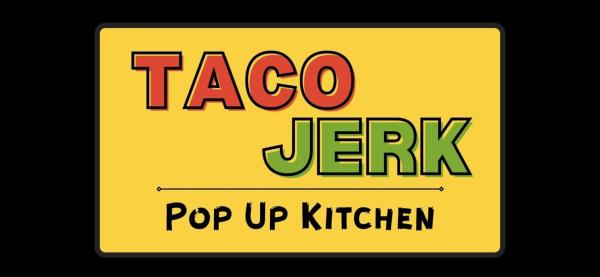 Taco Jerk Pop up Kitchen