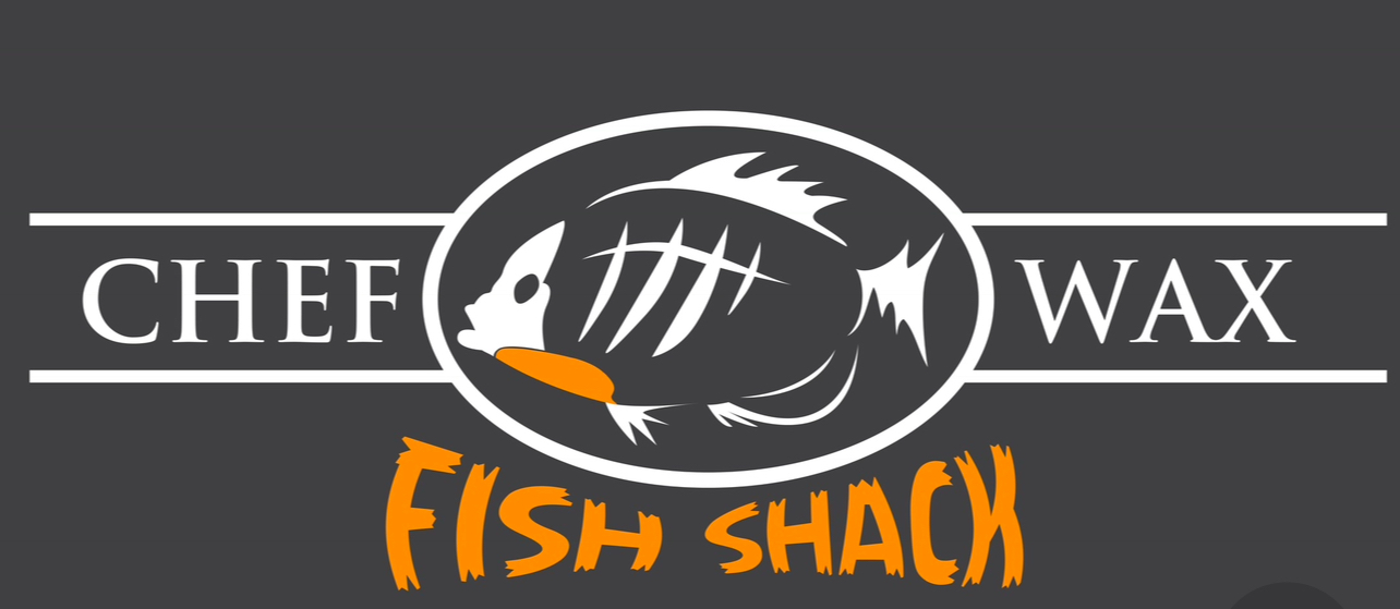 Chef Wax Fish Shack