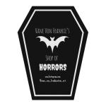 Vane Von Frankie’s Shop of Horrors