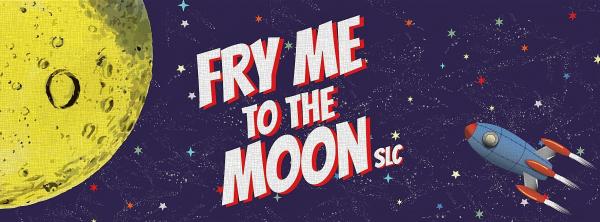 Fry Me To The Moon