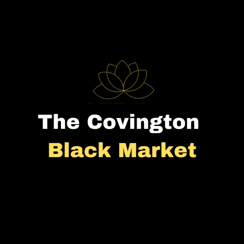 The Covington Black Market