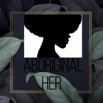 Aboriginal Her