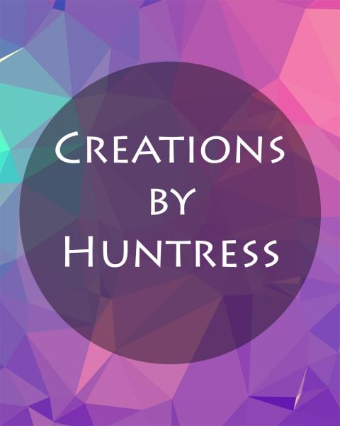 Creations by Huntress