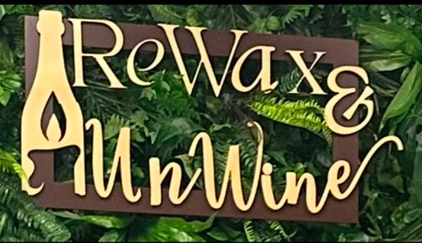 ReWax and UnWine Johns Creek