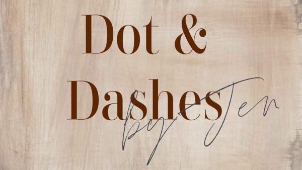 Dots and Dashes by Jen