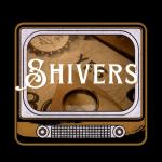 Shivers